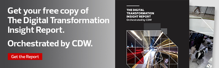 CDW Digital Transformation Insight Report